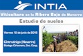 Próxima Jornada INTIA: Viticultura en la Ribera Baja de Navarra. Estudio de suelos